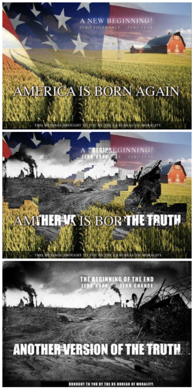 A Web image labeled "America Is Born Again" shows rows of corn with an American flag in the background—but then it morphs into a ruined and desolate landscape labeled "Another Version of the Truth." 